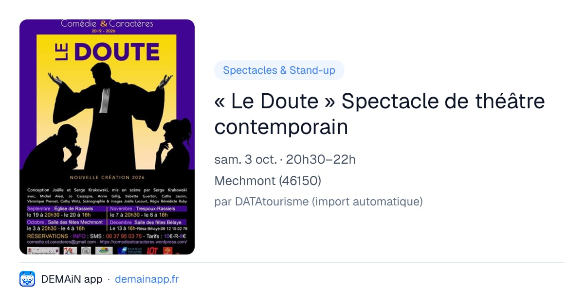 « Le Doute » Spectacle de théâtre contemporain — Mechmont