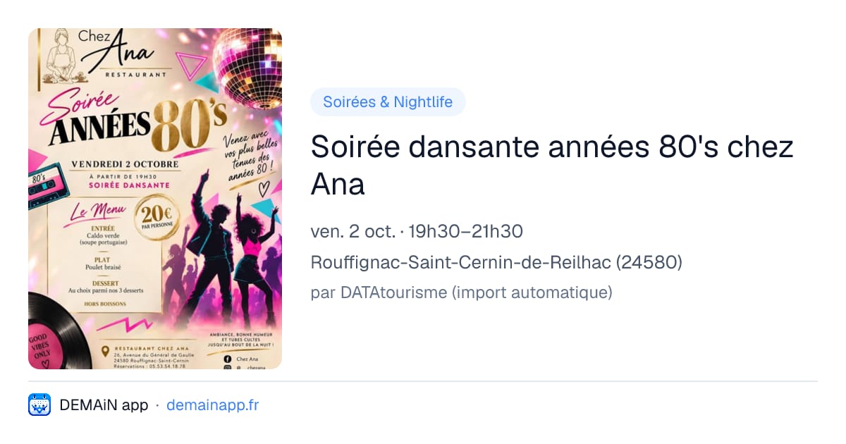 Soirée dansante années 80's chez Ana — Rouffignac-Saint-Cernin-de-Reilhac