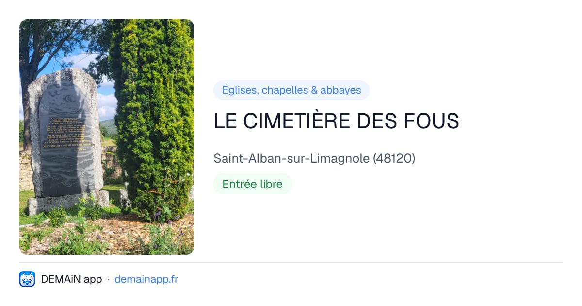 LE CIMETIÈRE DES FOUS — Saint-Alban-sur-Limagnole