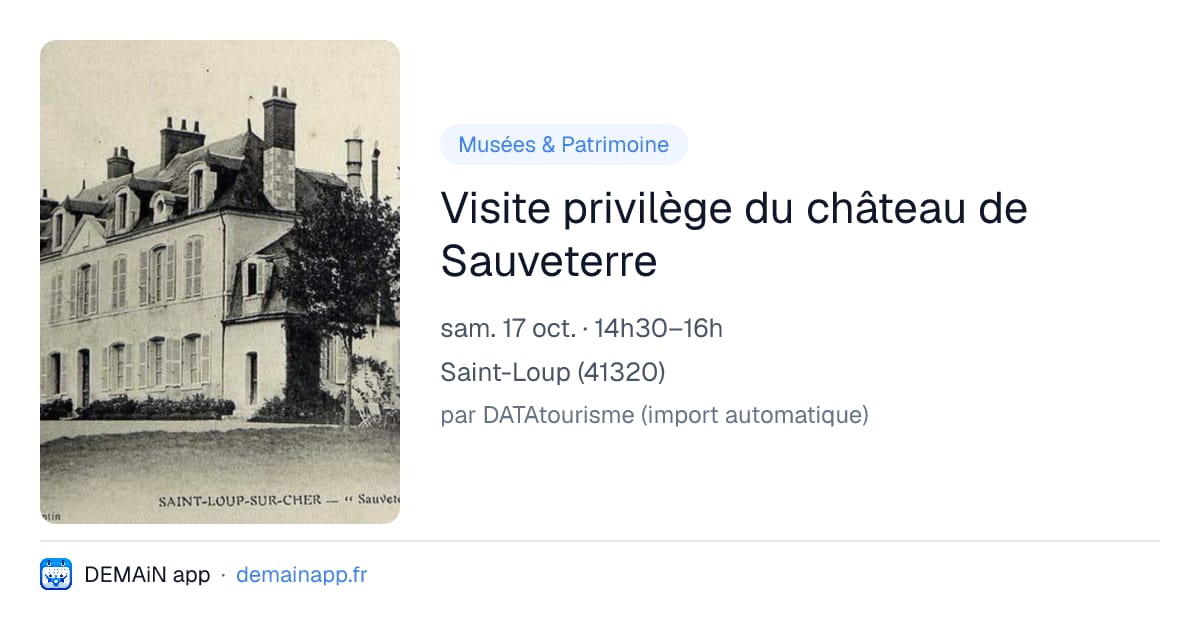 Visite privilège du château de Sauveterre — Saint-Loup