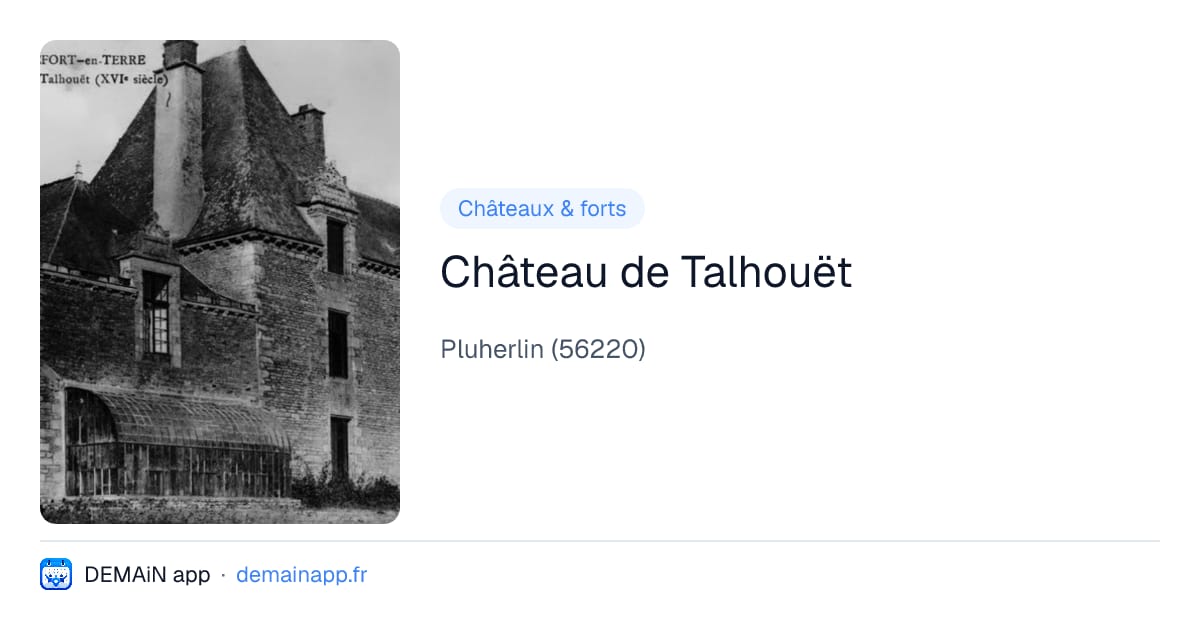 Château de Talhouët — Pluherlin