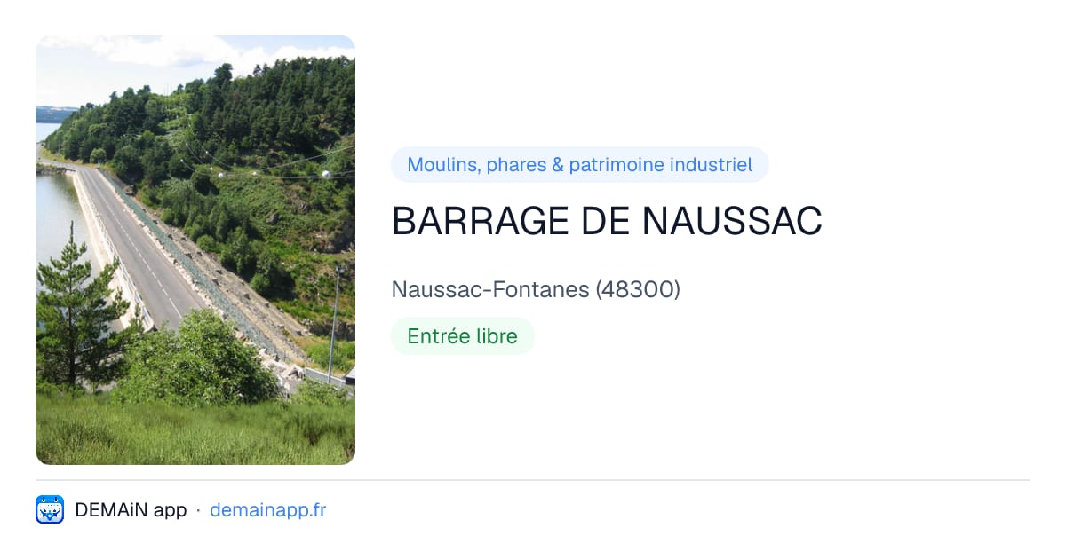BARRAGE DE NAUSSAC — Naussac-Fontanes