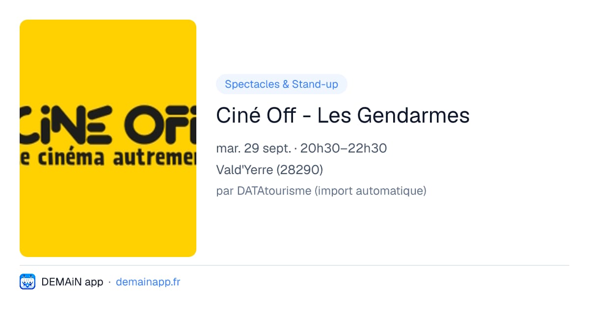 Ciné Off - Les Gendarmes — Vald'Yerre