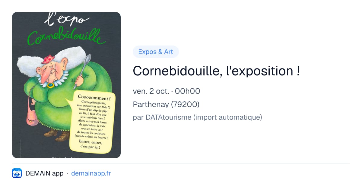 Cornebidouille, l'exposition ! — Parthenay