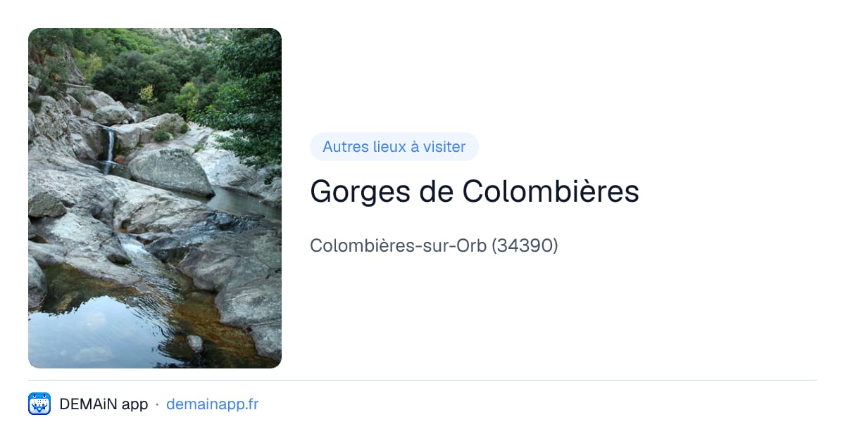 Gorges de Colombières — Colombières-sur-Orb
