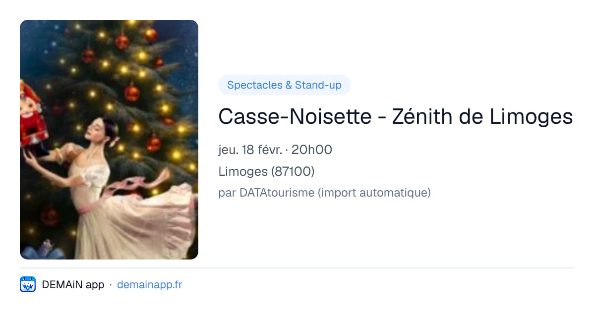 Casse-Noisette - Zénith de Limoges — Limoges