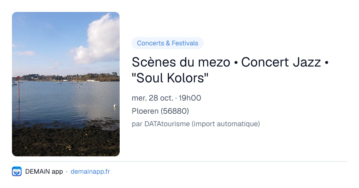 Scènes du mezo • Concert Jazz • "Soul Kolors" — Ploeren