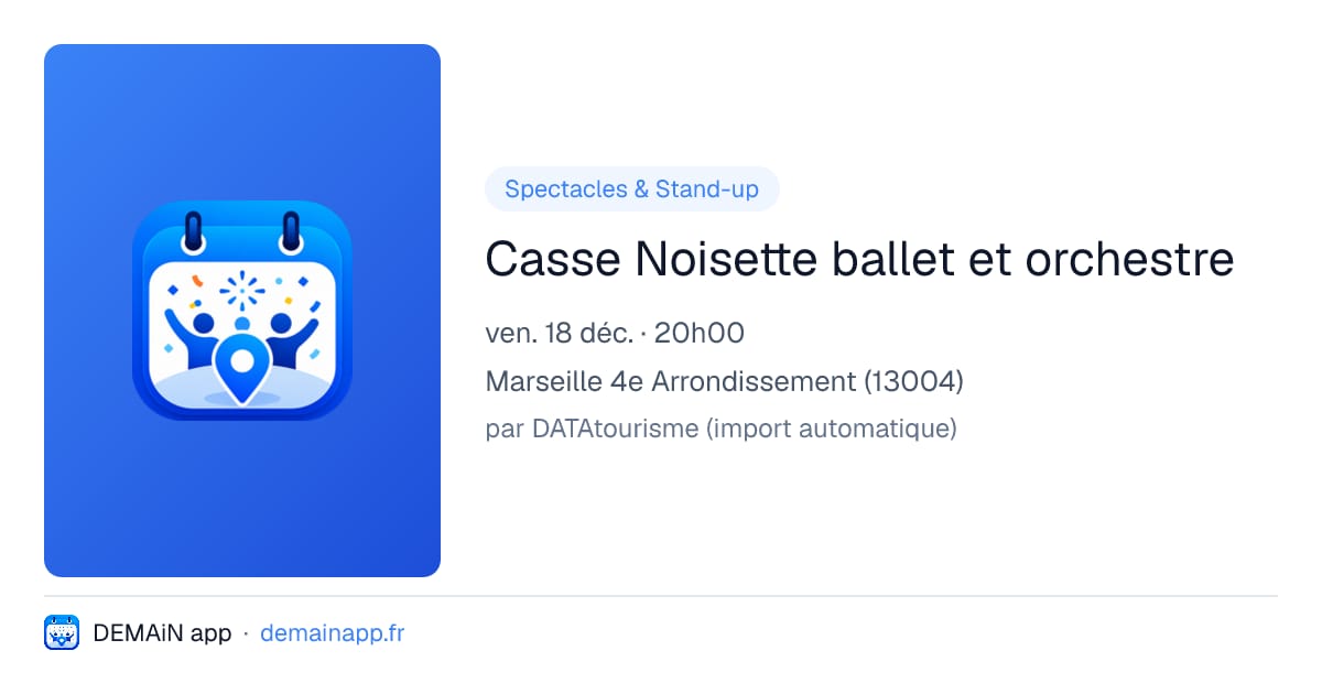 Casse Noisette ballet et orchestre — Marseille 4e Arrondissement