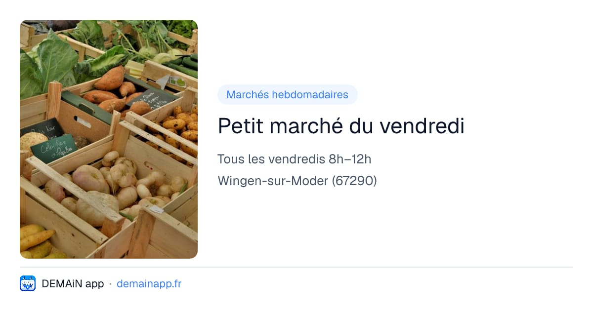 Petit marché du vendredi — Wingen-sur-Moder