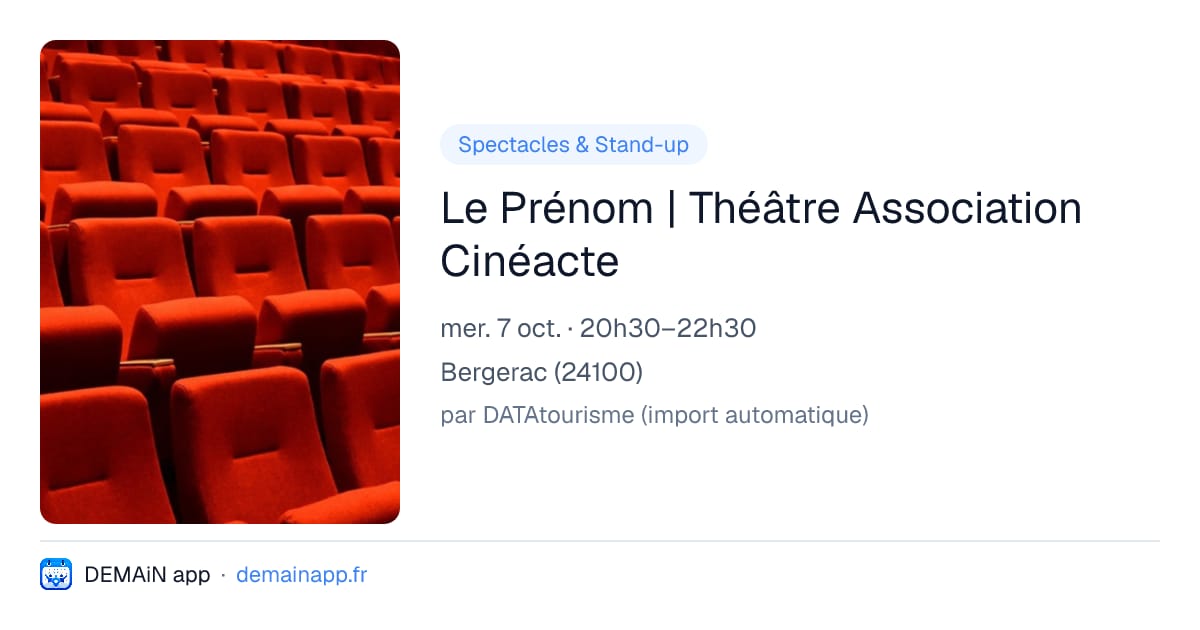 Le Prénom | Théâtre Association Cinéacte — Bergerac