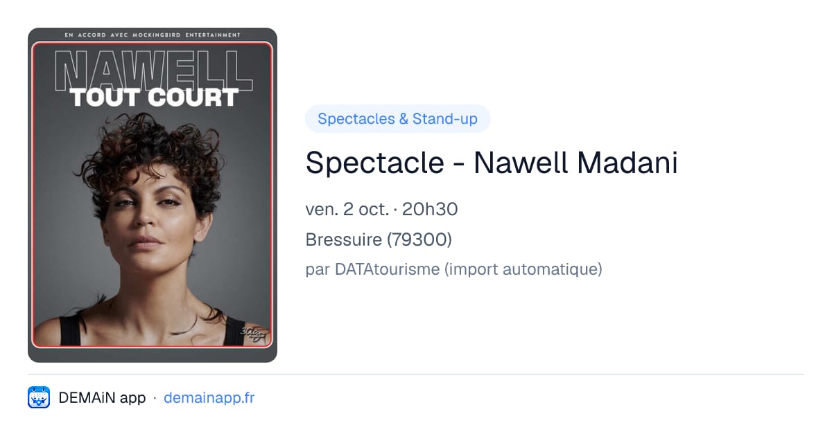 Spectacle - Nawell Madani — Bressuire