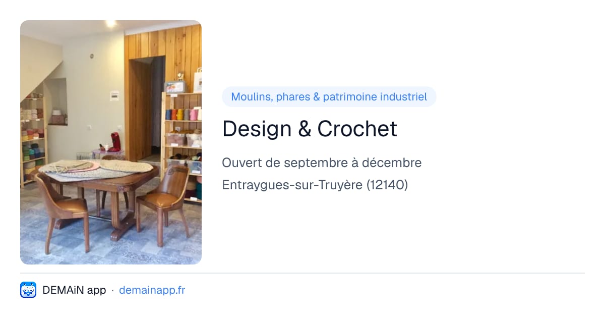 Design & Crochet — Entraygues-sur-Truyère