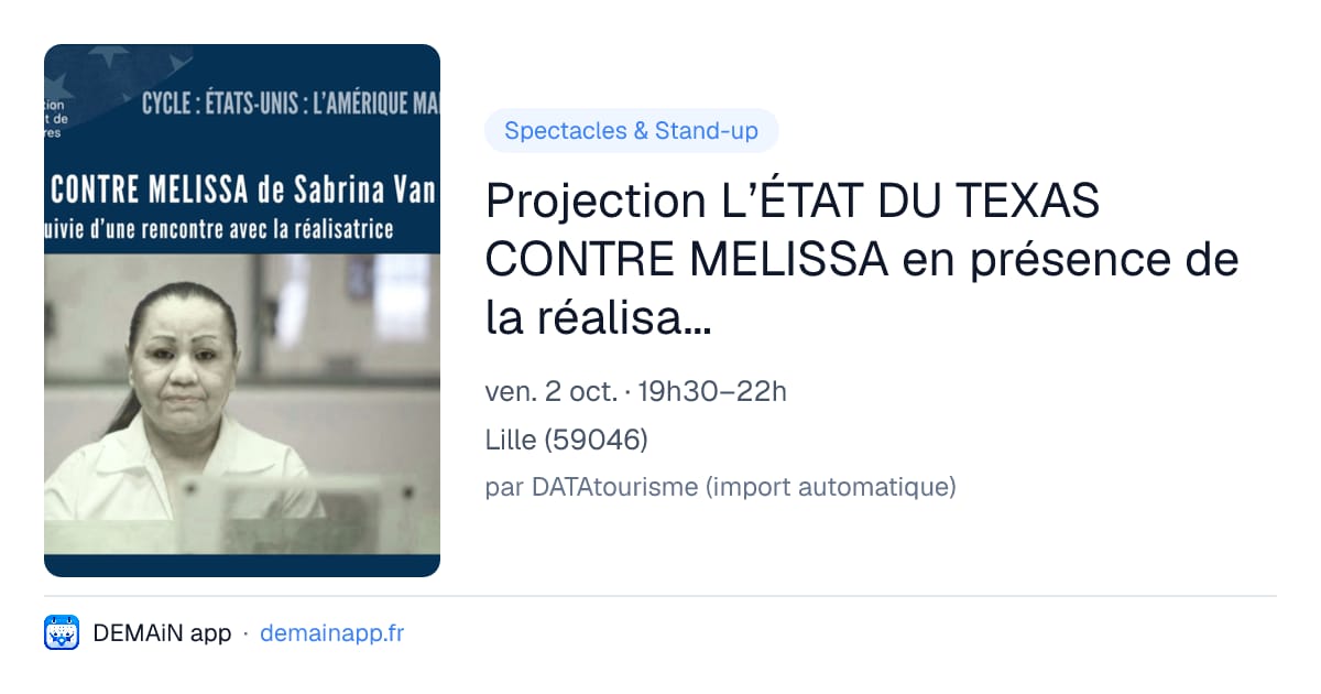 Projection L’ÉTAT DU TEXAS CONTRE MELISSA en présence de la réalisatrice Sabrina Van Tassel — Lille