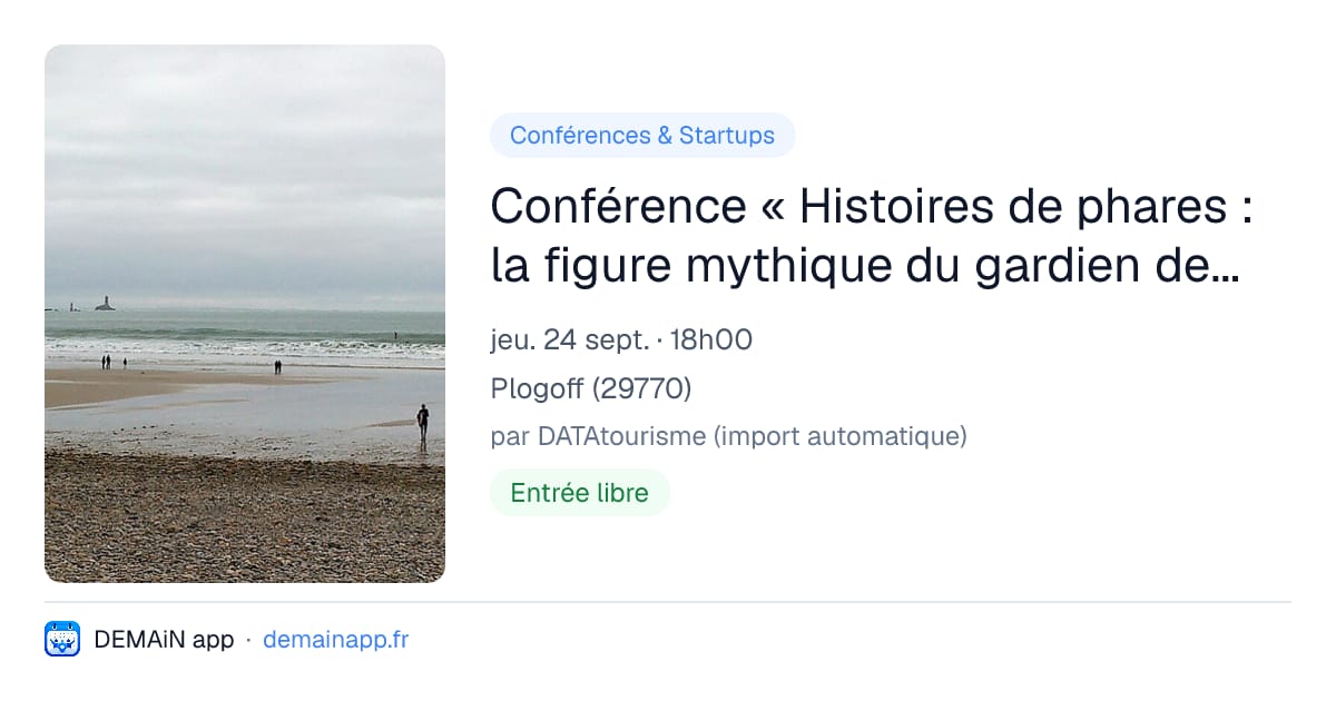 Conférence « Histoires de phares : la figure mythique du gardien de phare en mer — Plogoff