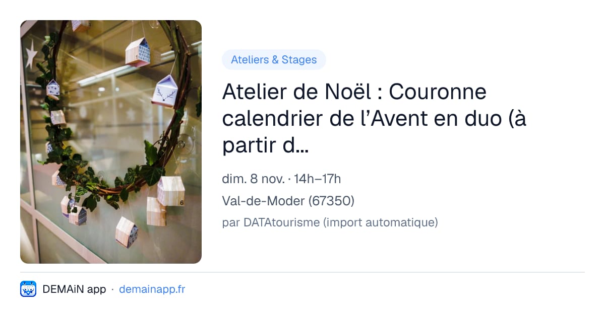 Atelier de Noël : Couronne calendrier de l’Avent en duo (à partir de 9 ans) — Val-de-Moder