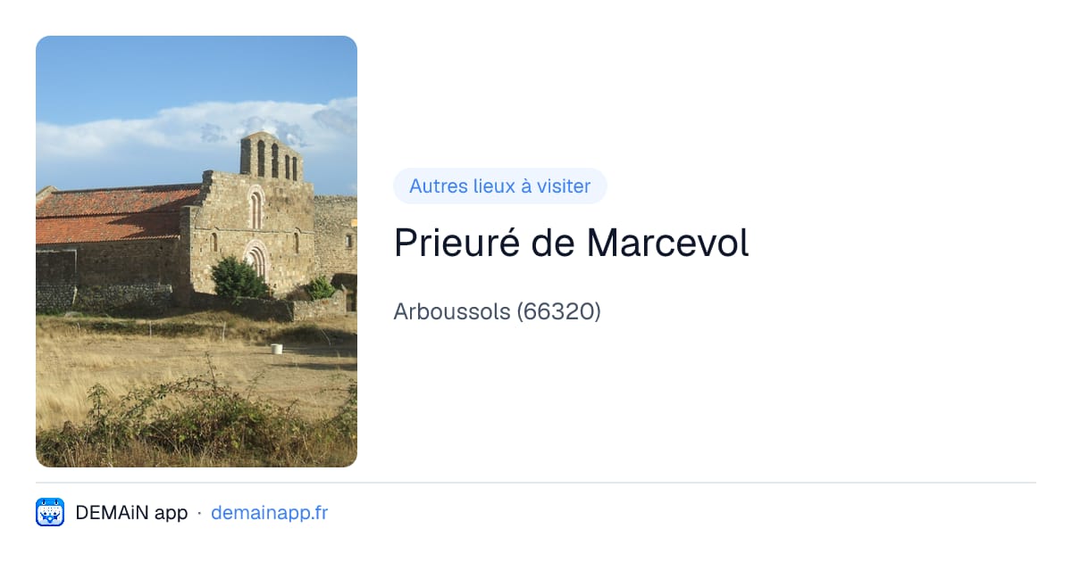Prieuré de Marcevol — Arboussols
