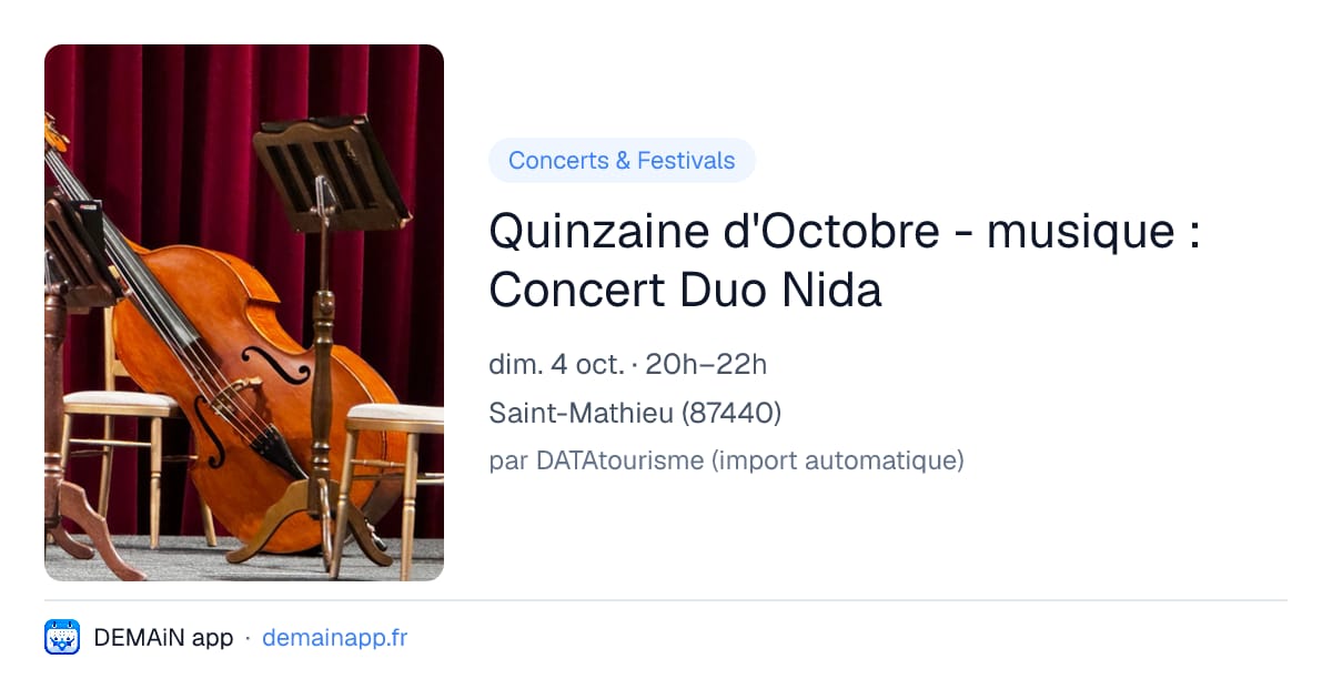 Quinzaine d'Octobre - musique : Concert Duo Nida — Saint-Mathieu