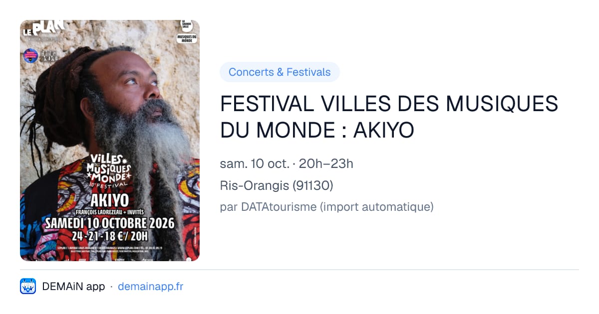 FESTIVAL VILLES DES MUSIQUES DU MONDE : AKIYO — Ris-Orangis