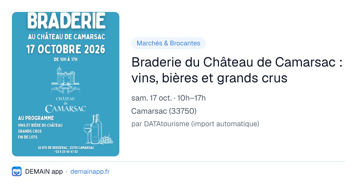 Braderie du Château de Camarsac : vins, bières et grands crus — Camarsac
