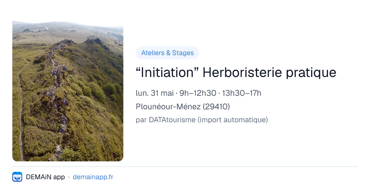 “Initiation” Herboristerie pratique — Plounéour-Ménez