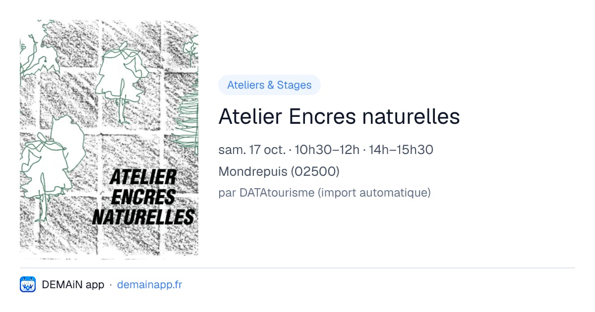 Atelier Encres naturelles — Mondrepuis