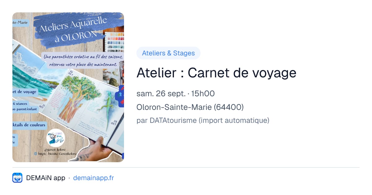 Atelier : Carnet de voyage — Oloron-Sainte-Marie