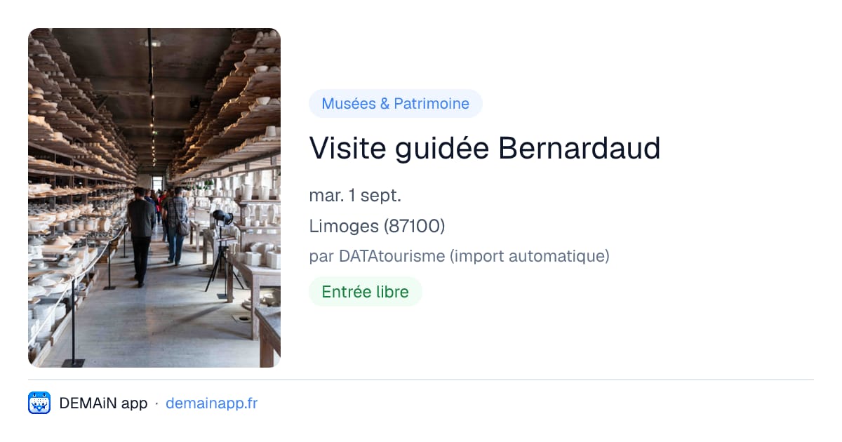 Visite guidée Bernardaud — Limoges