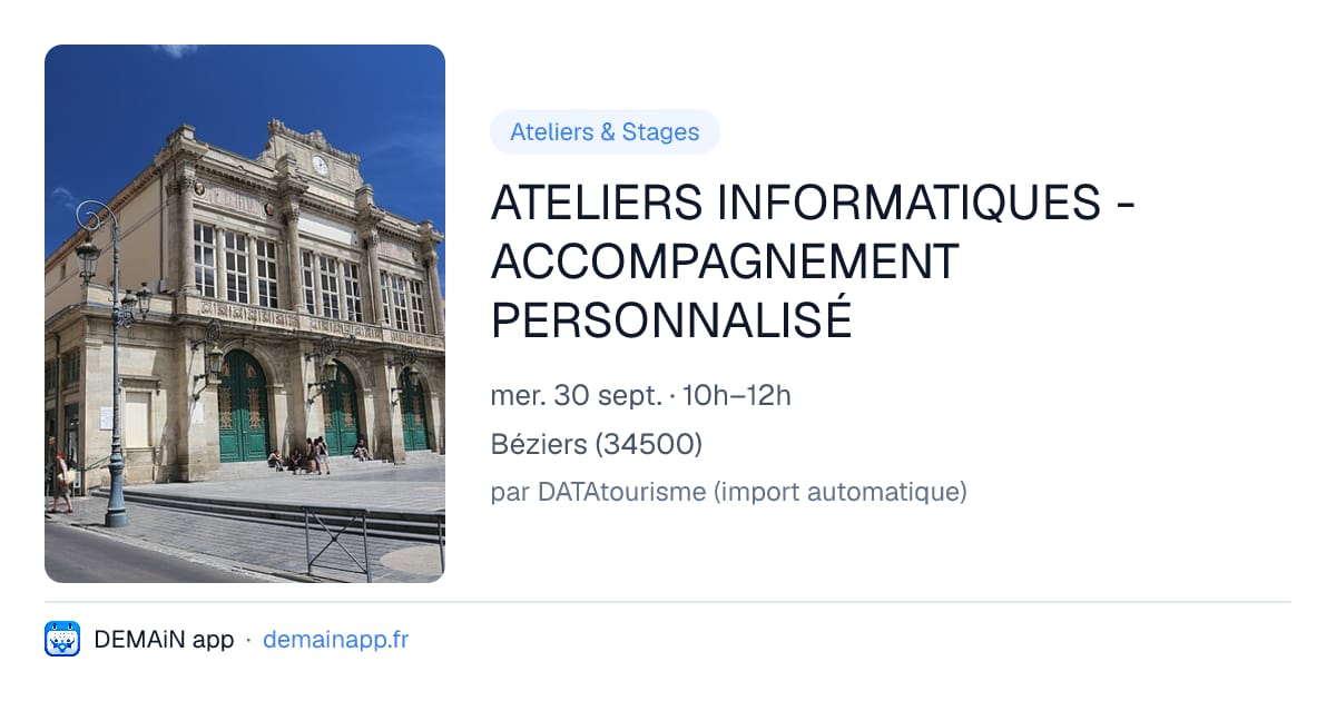 ATELIERS INFORMATIQUES - ACCOMPAGNEMENT PERSONNALISÉ — Béziers