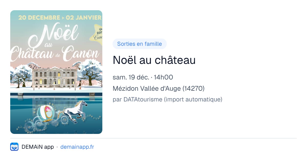 Noël au château — Mézidon Vallée d'Auge