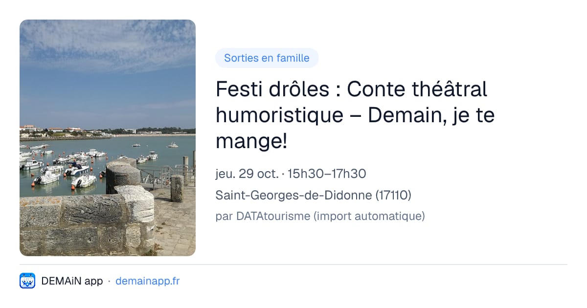 Festi drôles : Conte théâtral humoristique – Demain, je te mange! — Saint-Georges-de-Didonne