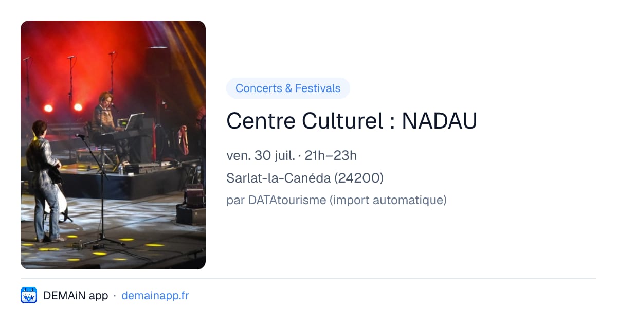 Centre Culturel : NADAU — Sarlat-la-Canéda