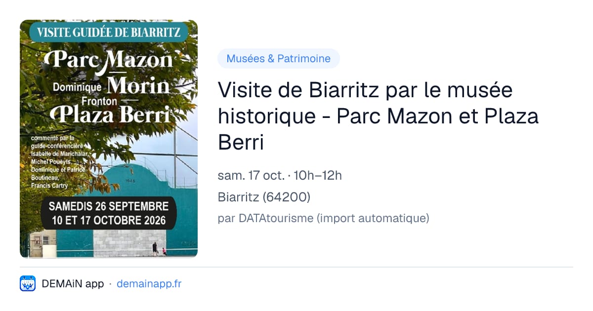 Visite de Biarritz par le musée historique - Parc Mazon et Plaza Berri — Biarritz