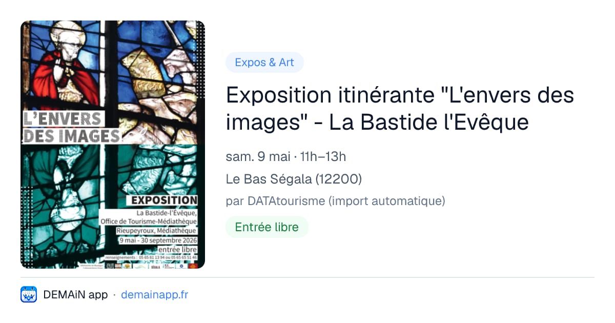 Exposition itinérante "L'envers des images" - La Bastide l'Evêque — Le Bas Ségala
