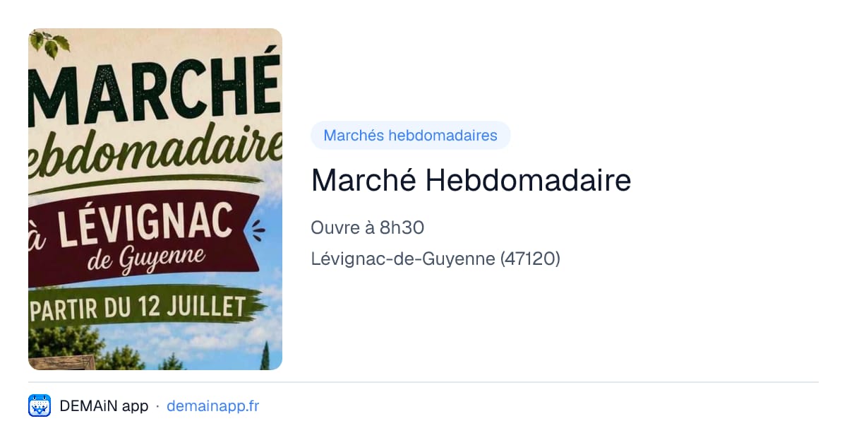 Marché Hebdomadaire — Lévignac-de-Guyenne