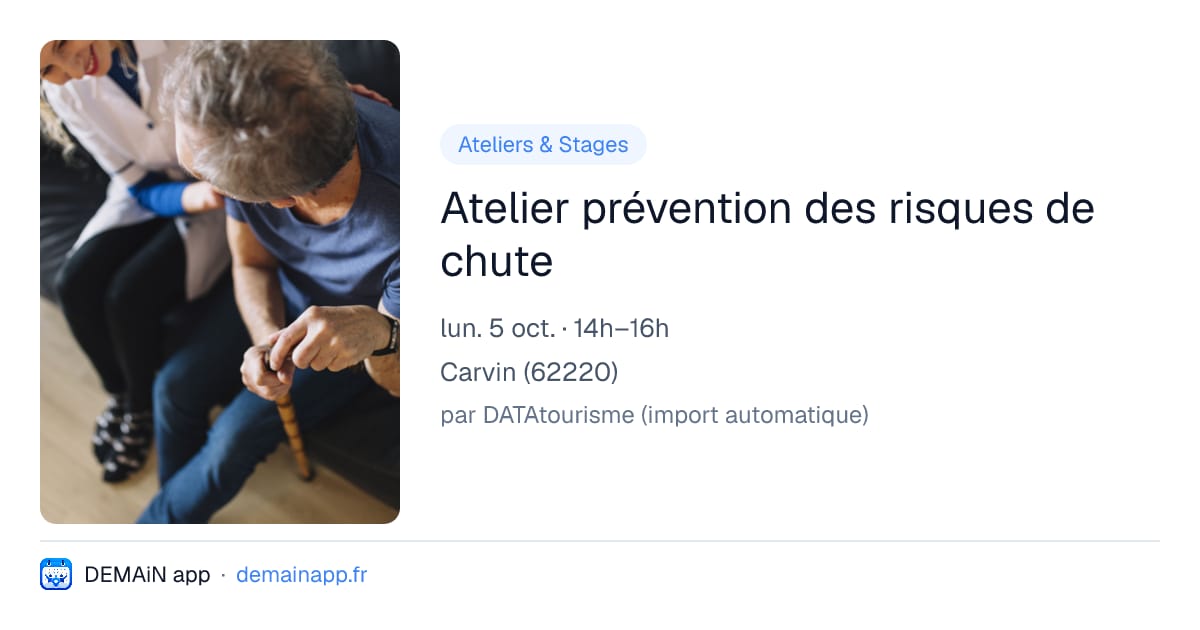 Atelier prévention des risques de chute — Carvin