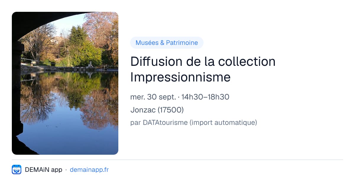 Diffusion de la collection Impressionnisme — Jonzac