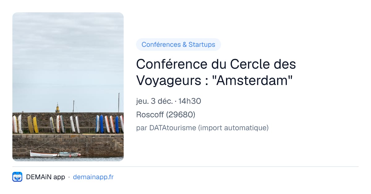Conférence du Cercle des Voyageurs : "Amsterdam" — Roscoff
