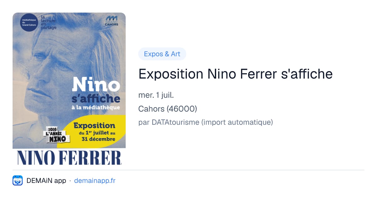 Exposition Nino Ferrer s'affiche — Cahors
