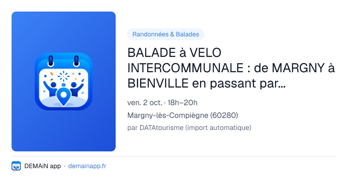 BALADE à VELO INTERCOMMUNALE : de MARGNY à BIENVILLE en passant par CLAIROIX - Vendredi 2 octobre (rose) 18:00 - 20:00 — Margny-lès-Compiègne