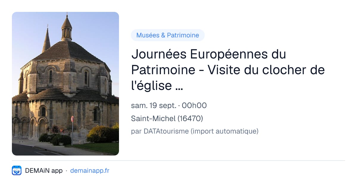 Journées Européennes du Patrimoine - Visite du clocher de l'église de Saint-Michel — Saint-Michel
