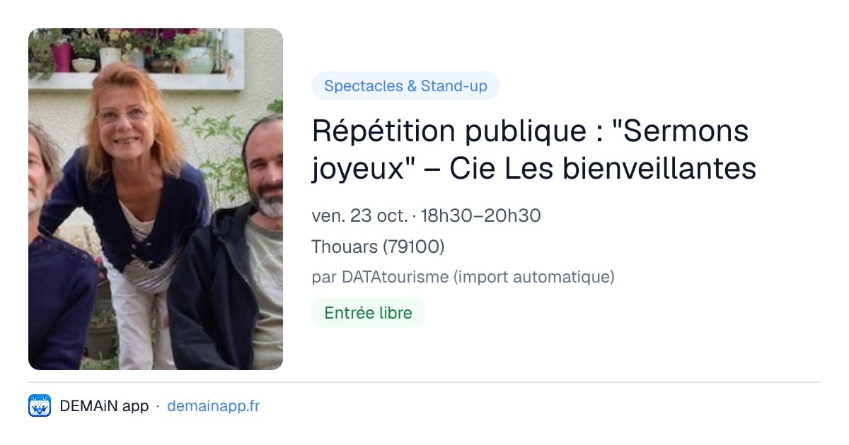 Répétition publique : "Sermons joyeux" – Cie Les bienveillantes — Thouars