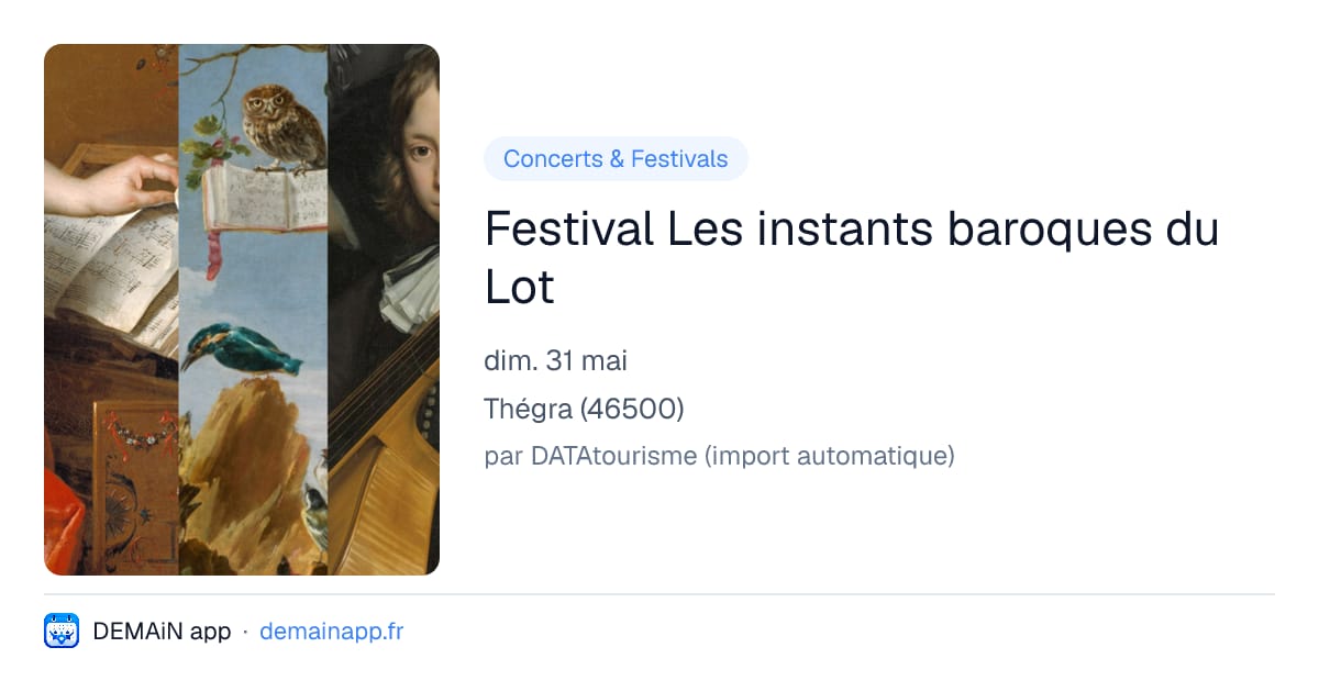 Festival Les instants baroques du Lot — Thégra