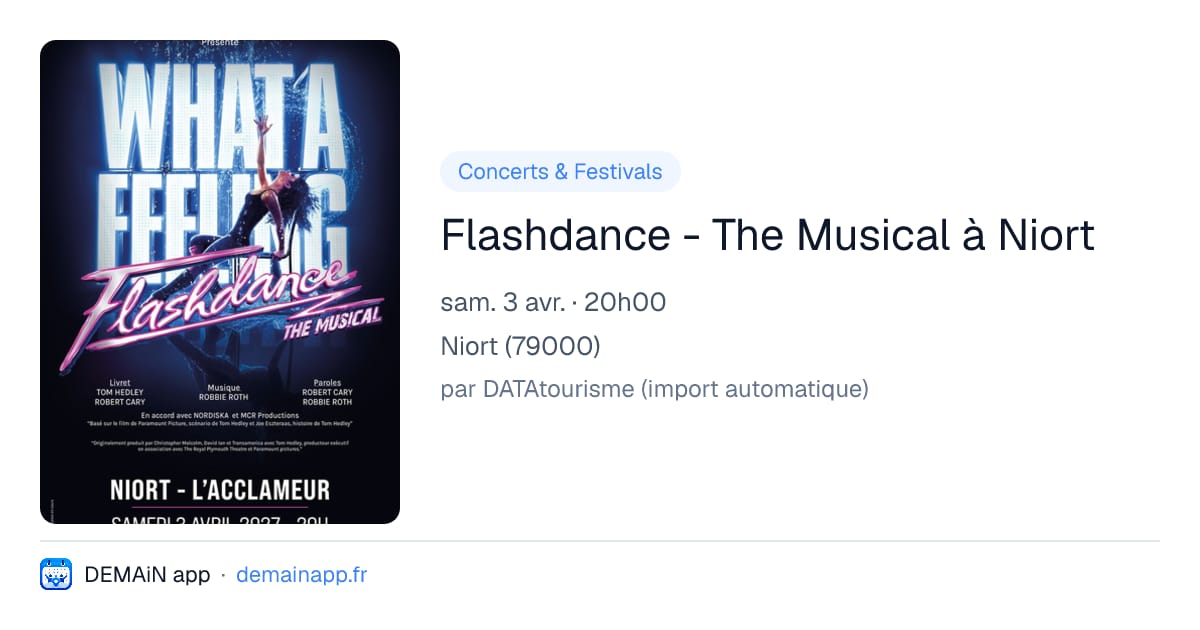Flashdance - The Musical à Niort — Niort