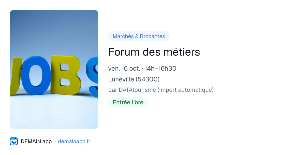 Forum des métiers — Lunéville