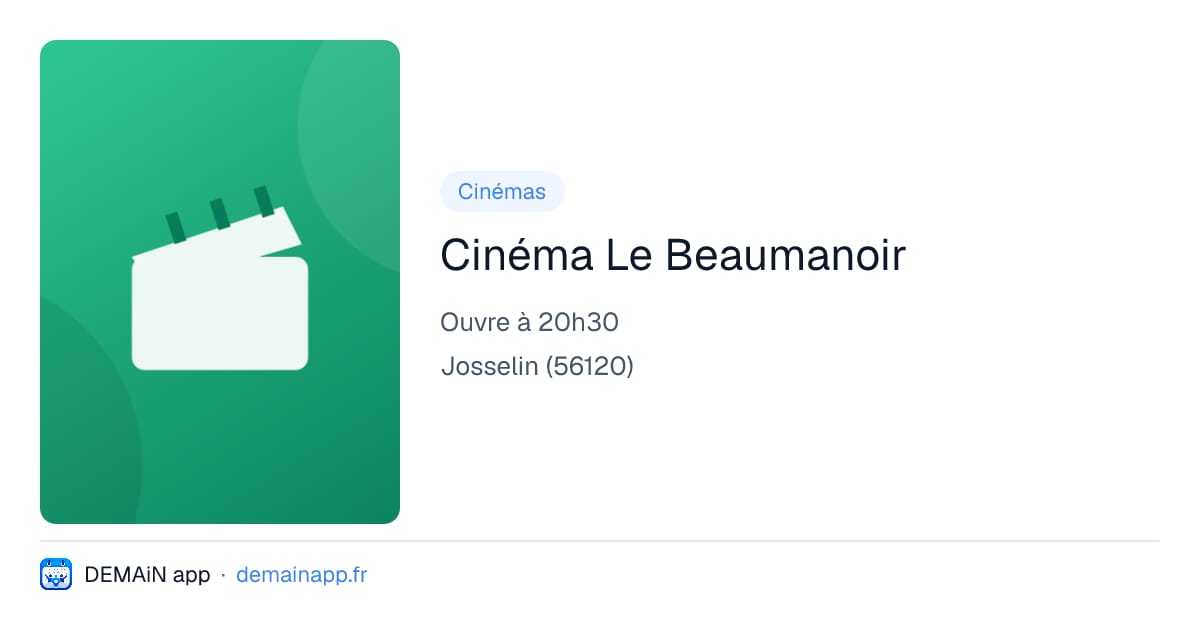Cinéma Le Beaumanoir — Josselin