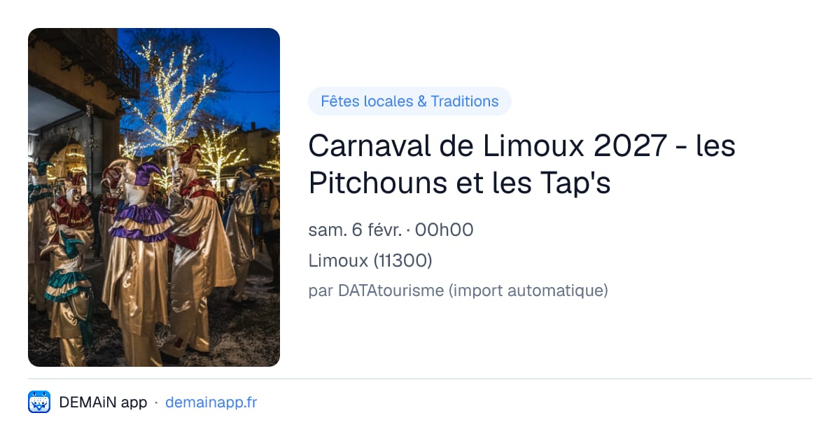 Carnaval de Limoux 2027 - les Pitchouns et les Tap's — Limoux