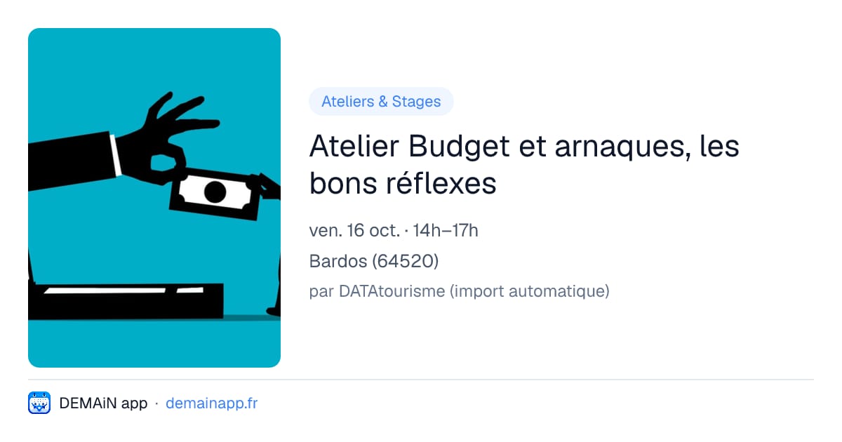 Atelier Budget et arnaques, les bons réflexes — Bardos