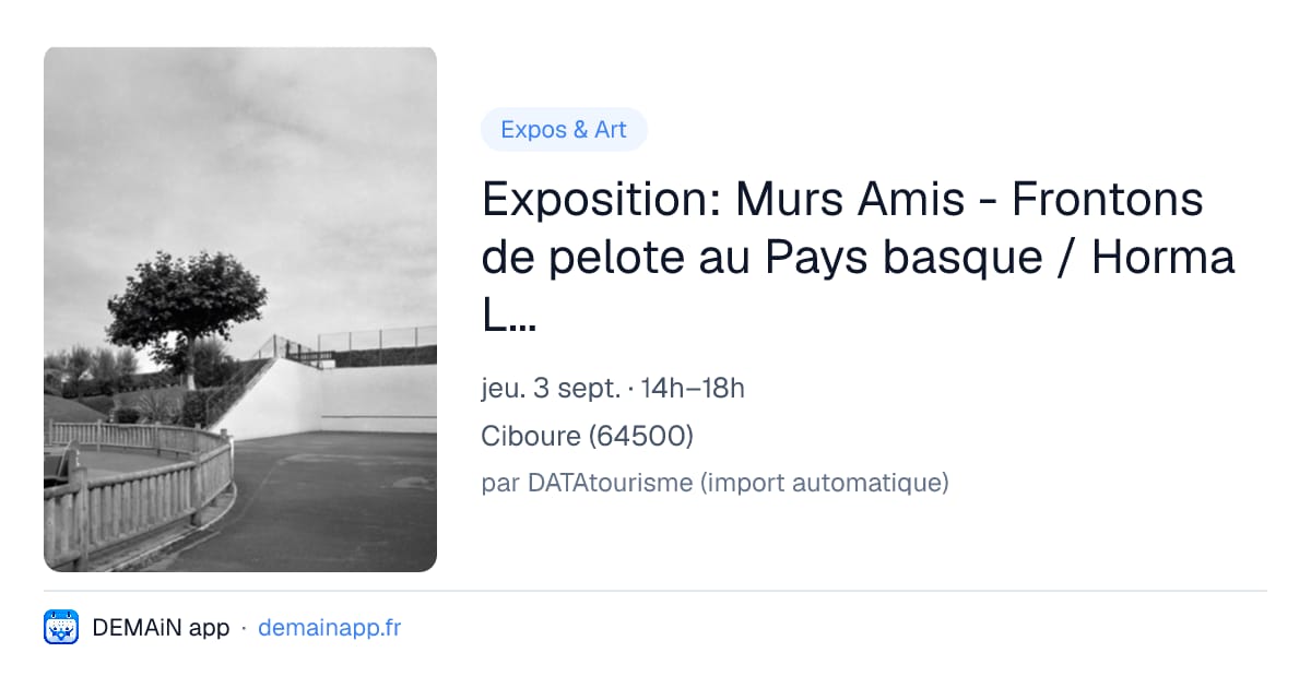 Exposition: Murs Amis - Frontons de pelote au Pays basque / Horma Lagunak - Euskal Herriko frontoiak — Ciboure