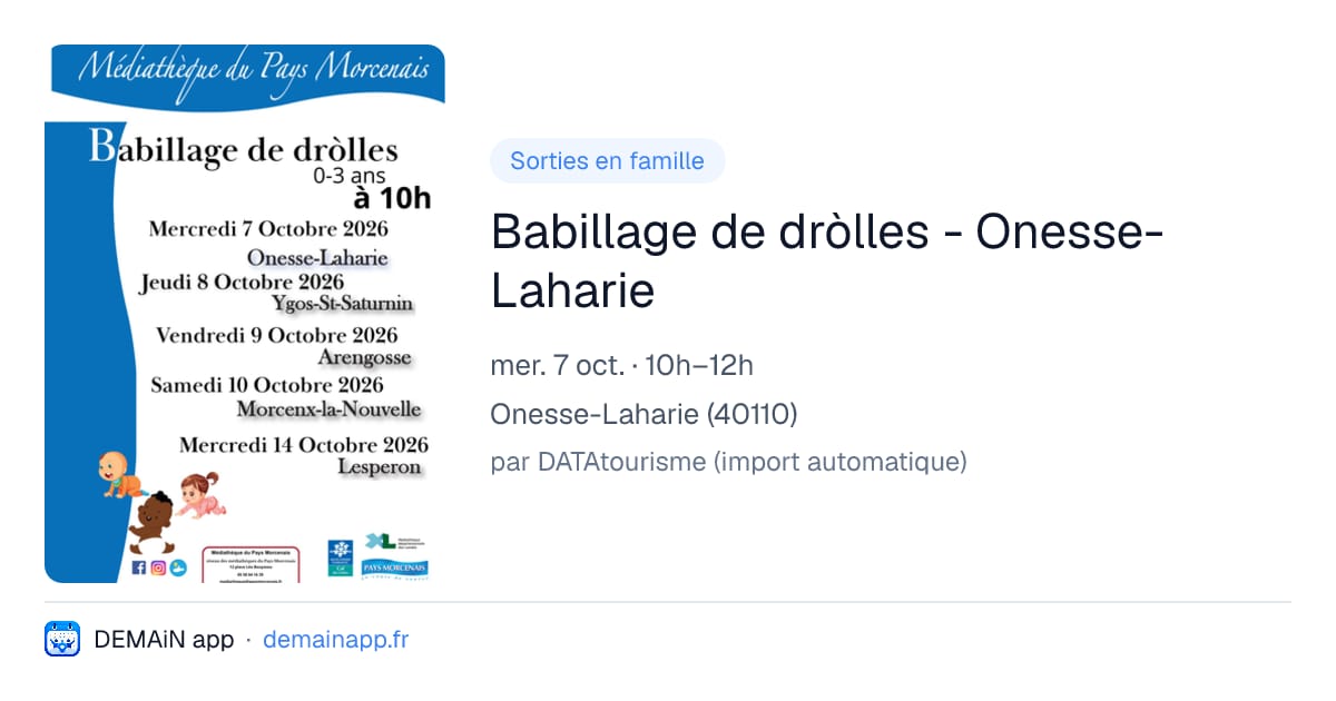 Babillage de dròlles - Onesse-Laharie — Onesse-Laharie