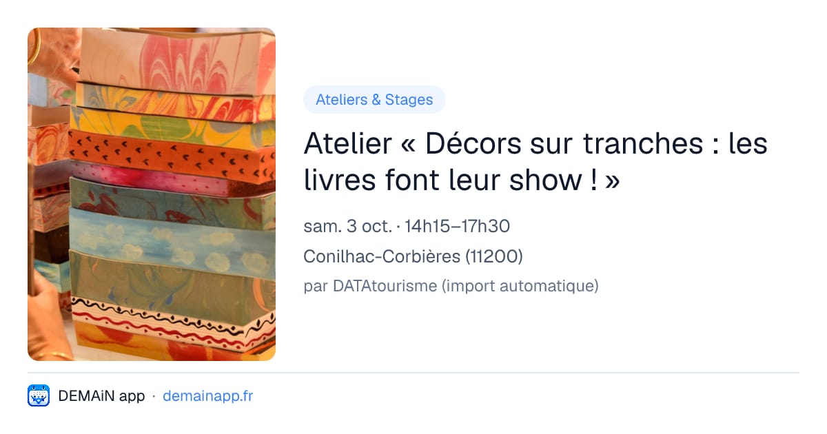 Atelier « Décors sur tranches : les livres font leur show ! » — Conilhac-Corbières